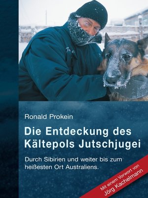 cover image of Die Entdeckung des Kältepols Jutschjugei